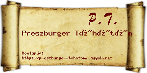 Preszburger Töhötöm névjegykártya